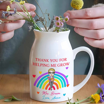 Thank You For Helping Me Grow Rainbow And Hearts - Personalized Ceramic Flower Vase