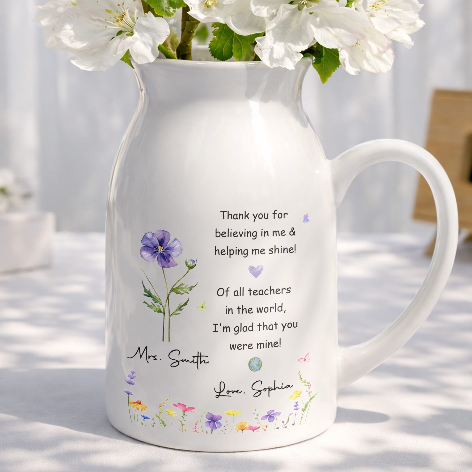 Thank You For Believing In Me Birth Month Flowers Teacher Appreciation - Personalized Ceramic Flower Vase