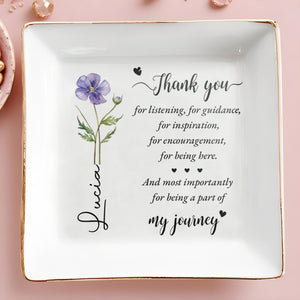 Thank You For Being A Part Of My Journey Flower - Personalized Custom Jewelry Dish, Square Ceramic Dish - TEACH141_SCRD