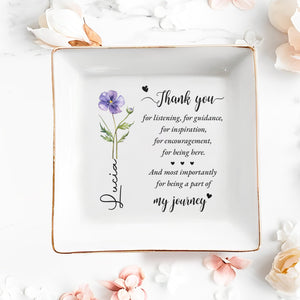 Thank You For Being A Part Of My Journey Flower - Personalized Custom Jewelry Dish, Square Ceramic Dish - TEACH141_SCRD