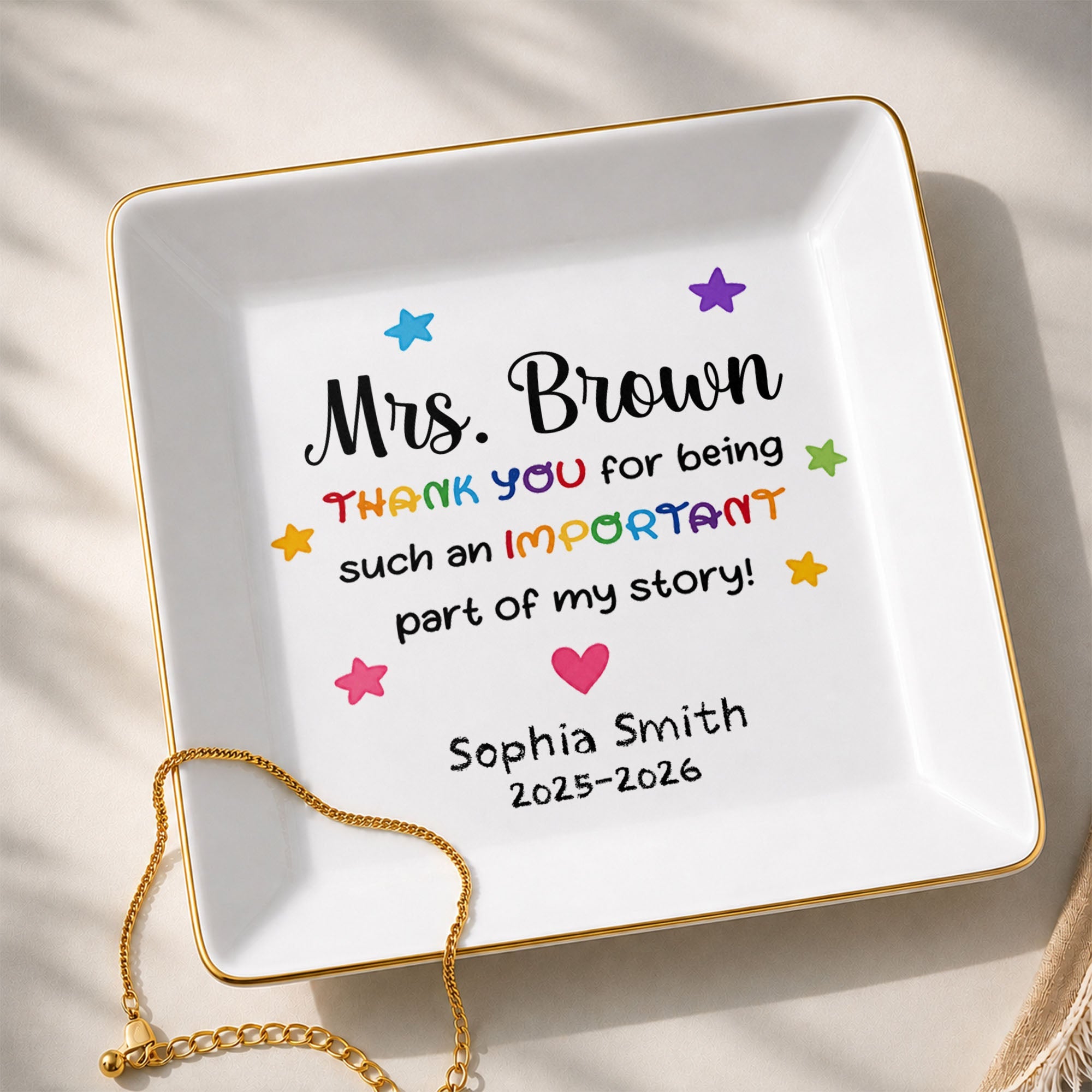 Thank You For Being Such An Important Part Of My Story Stars Heart - Personalized Custom Jewelry Dish, Square Ceramic Dish - TEACH254_SCRD