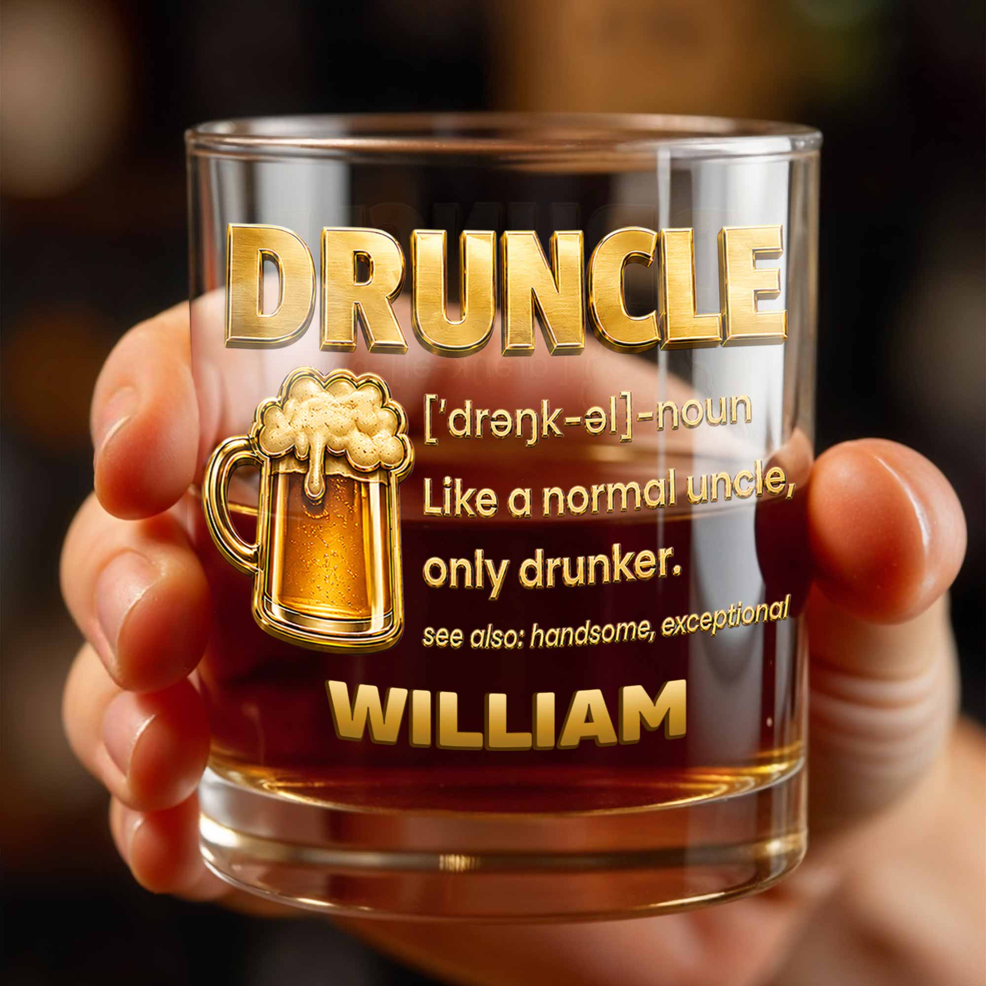 Drunkle Like A Normal Uncle Only Drunker With 3D Golden Beer Mug Design - Personalized Custom Whiskey Glass - UNC011_RWG
