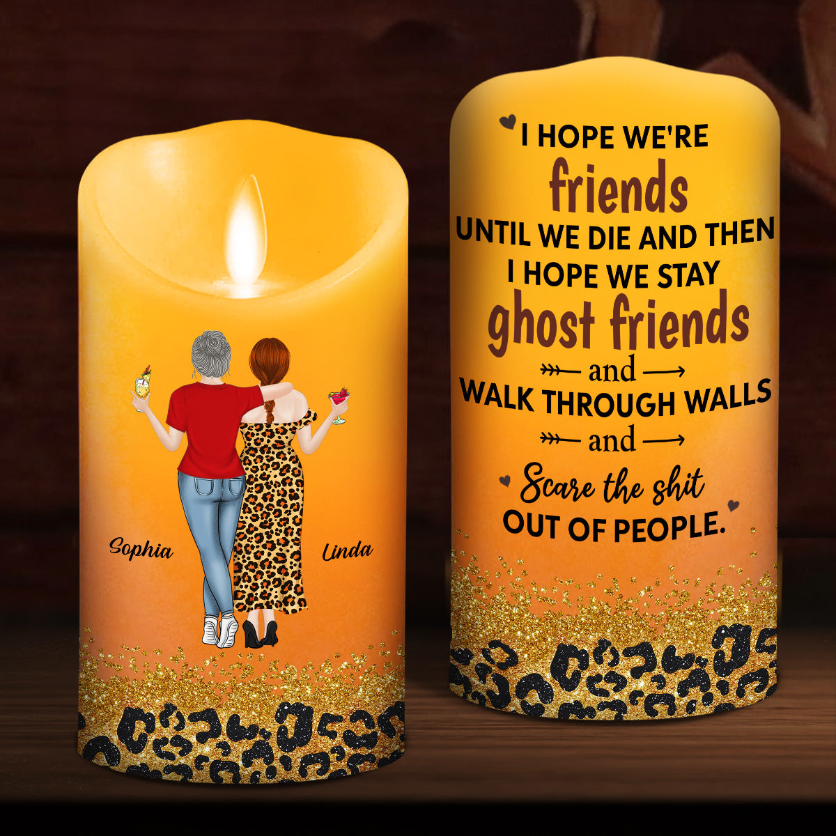 We Are Friends Until We Die - Personalized LED Candle