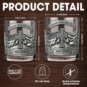 I Stand For Our Flag, Cross And Flag Design - Personalized Custom Whiskey Glass - VTR002_RWG