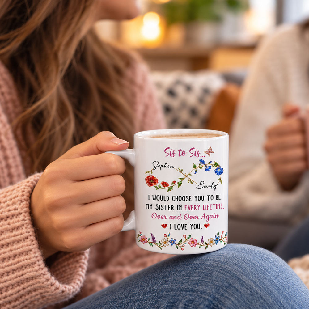 Sis To Sis Floral Message - Personalized Coffee Mug