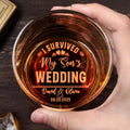 I Survived My Son's Wedding Glass - Personalized Engraved Whiskey Glass - WEDD004_EWG