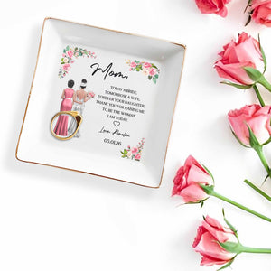 Today A Bride, Tomorrow A Wife, Forever Your Daughter, Flowers And Bridal Gowns - Personalized Custom Jewelry Dish, Square Ceramic Dish - WEDD014_SCRD