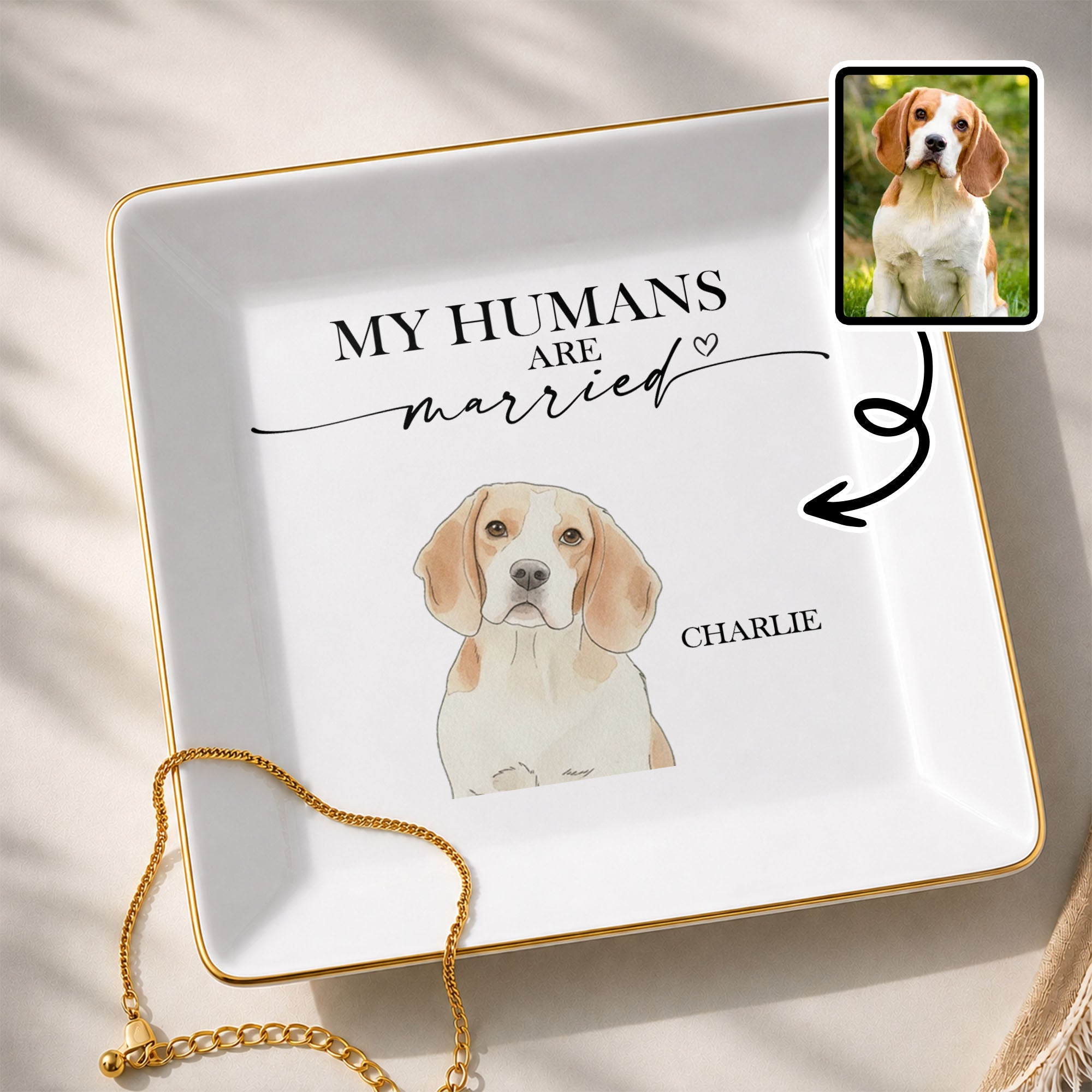 My Humans Are Married Custom Dog Portrait - Personalized Custom Jewelry Dish, Square Ceramic Dish - WEDD037_SCRD