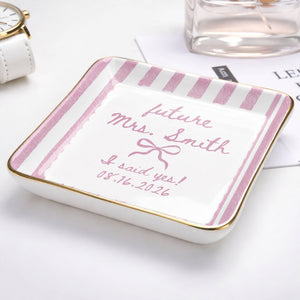 Future Mrs I Said Yes With Ribbon Bow And Blue Stripes - Personalized Custom Jewelry Dish, Ceramic Dish, Square Shape - WEDD040_SCRF