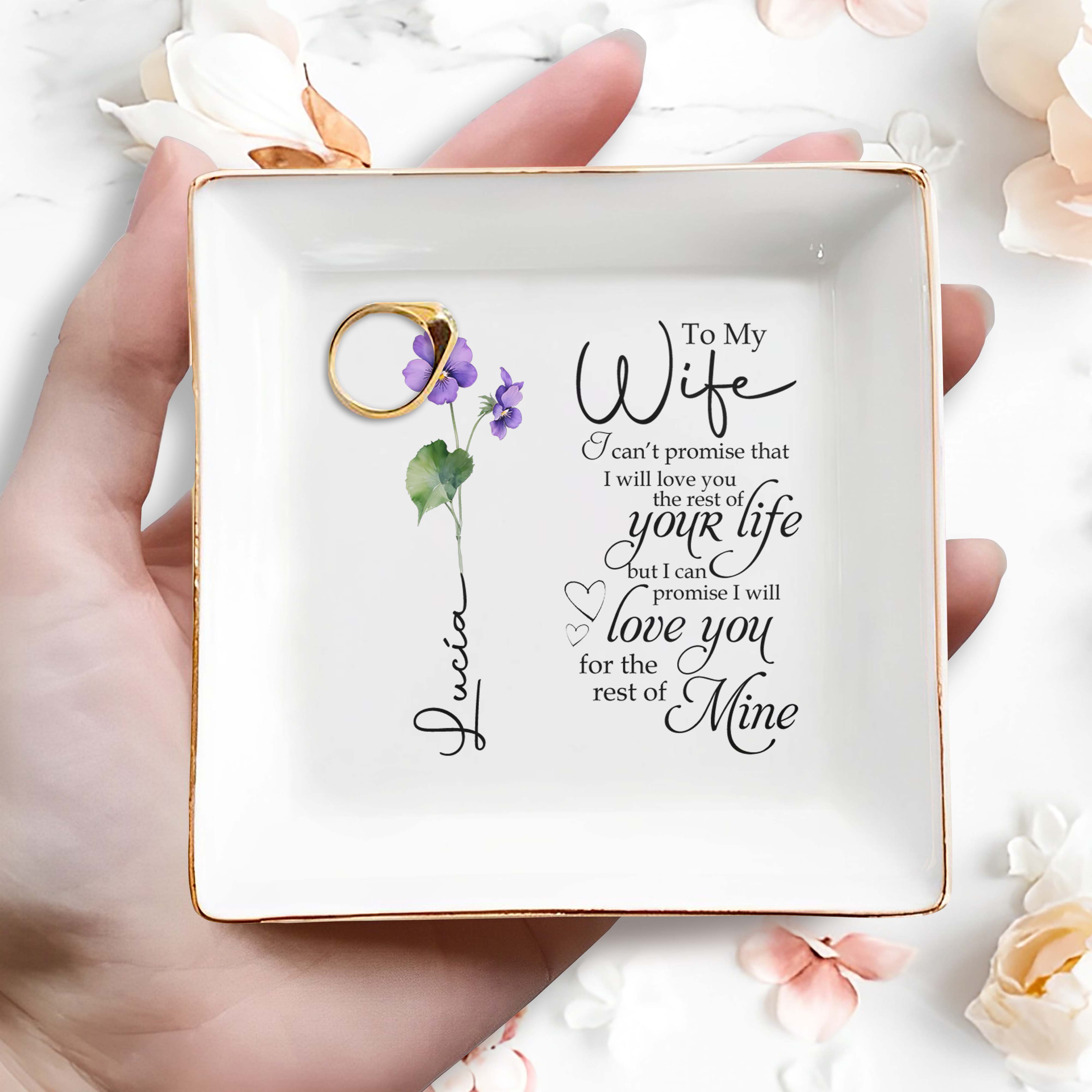 Love Promise Floral Design For Beloved Wife - Personalized Custom Jewelry Dish - WIF001_SCRD