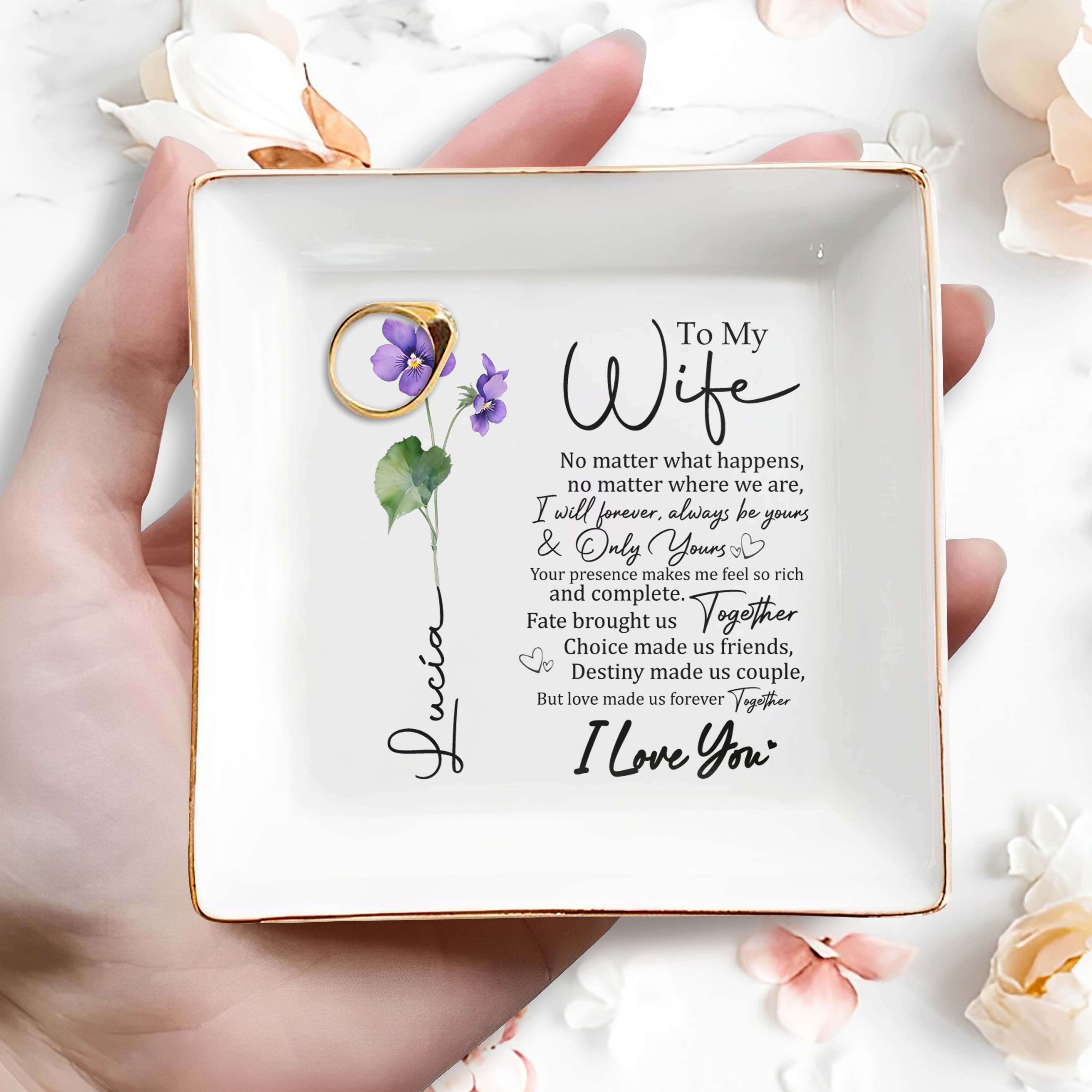Forever Yours Romantic Quote With Flowers Gift For Wife - Personalized Custom Jewelry Dish - WIF003_SCRD