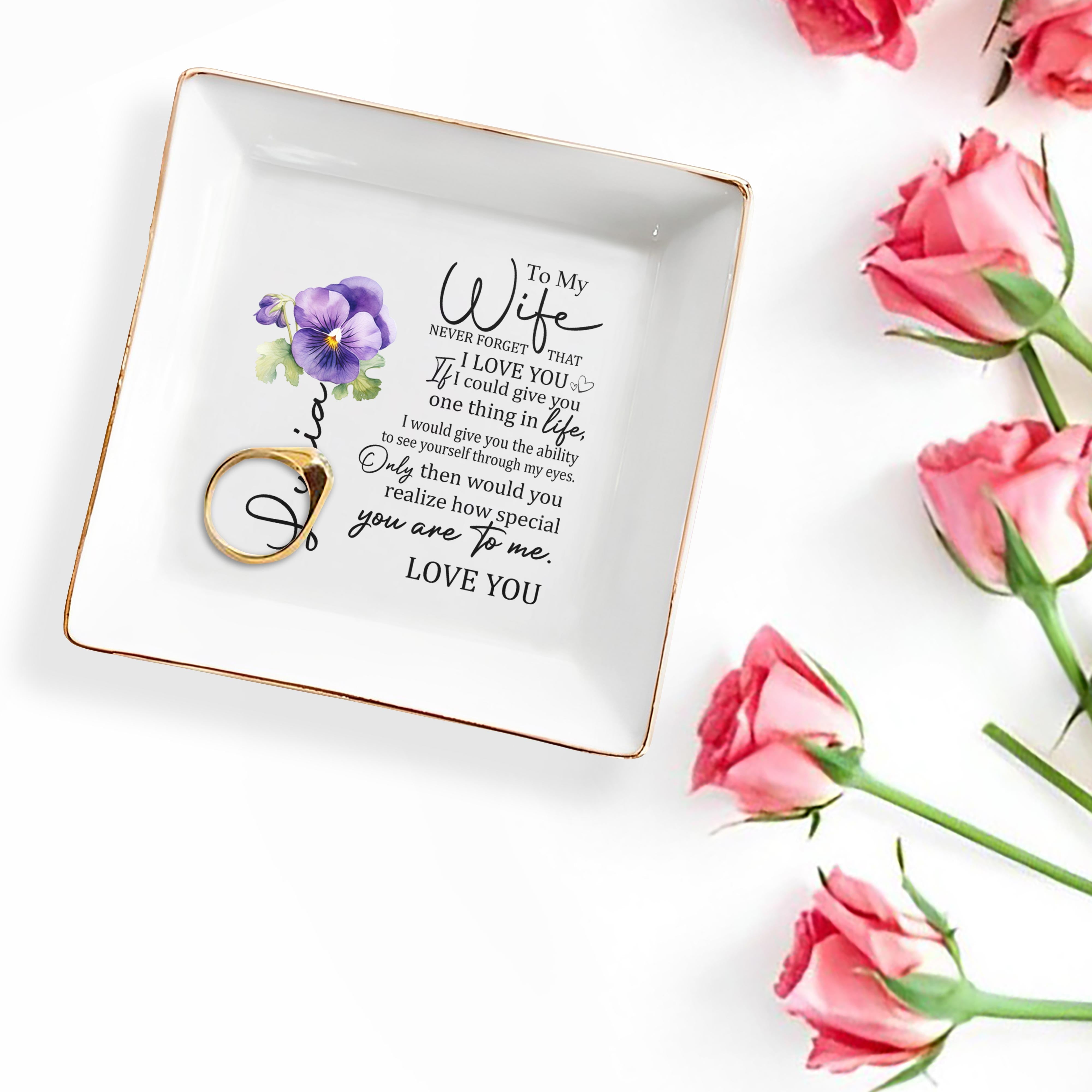 Never Forget That I Love You Jewelry Dish - Personalized Custom Jewelry Dish - WIF005_SCRD