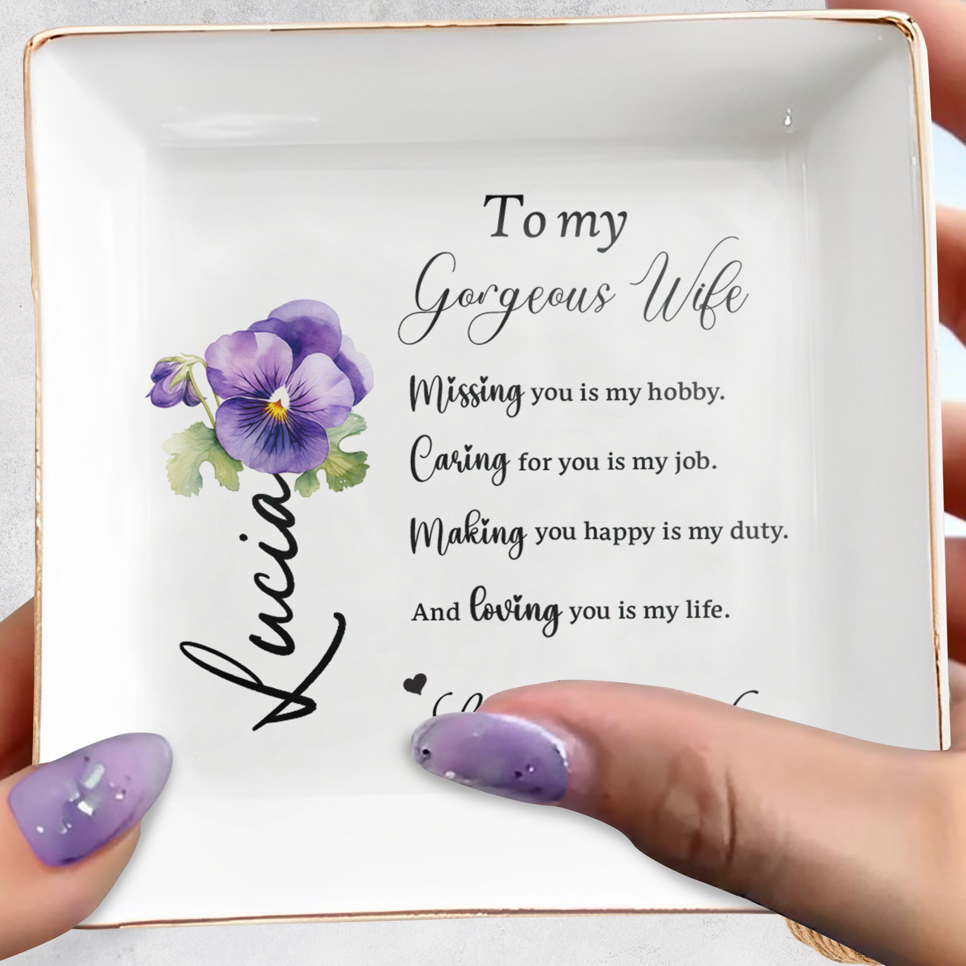 To My Gorgeous Wife, Missing You Is My Hobby, Loving You Is My Life - Personalized Custom Jewelry Dish - WIF013_SCRD