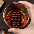 I Loved You Then, I Love You Still, Romantic Leaves Design - Personalized Engraved Whiskey Glass - WIF016_EWG