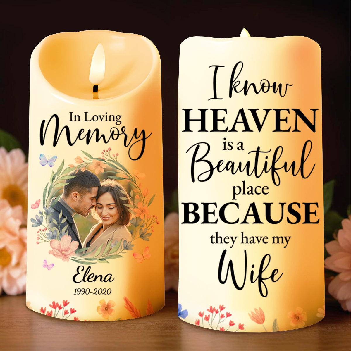 Heaven Is Beautiful, Loving Memory Tribute With Flowers - Personalized Custom LED Candle - WIF024_LECA