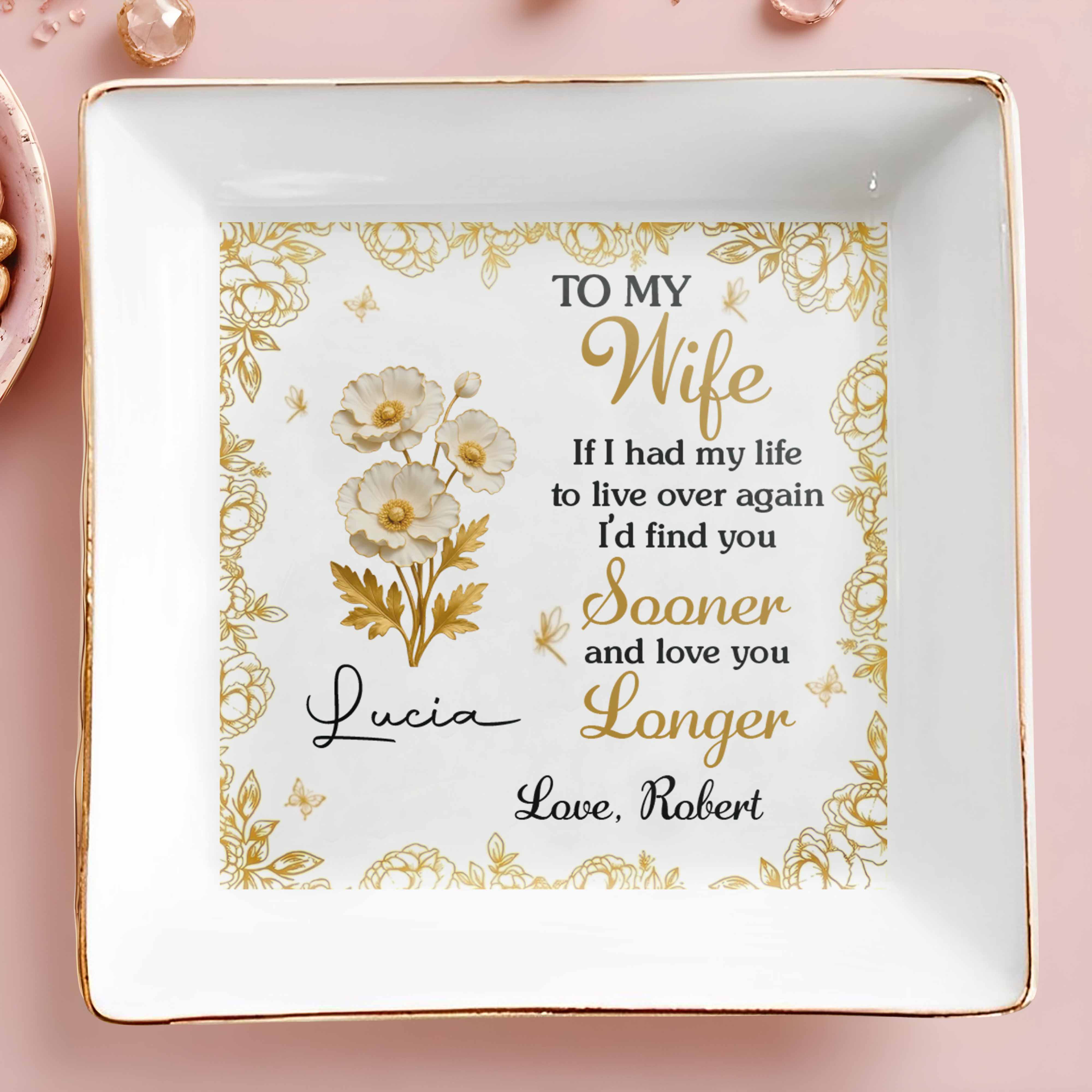 To My Wife, Flowers And Gold Leaves Jewelry Dish - Personalized Custom Jewelry Dish, Square Ceramic Dish - WIF065_SCRD