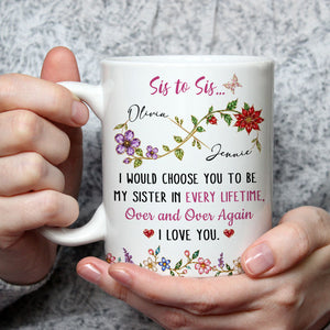 Sis To Sis Floral Message - Personalized Coffee Mug