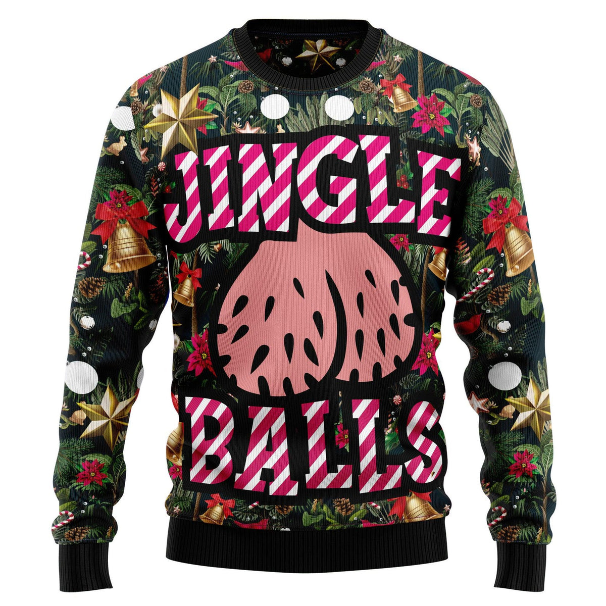 Jingle Balls - Funny Ugly Christmas Sweater