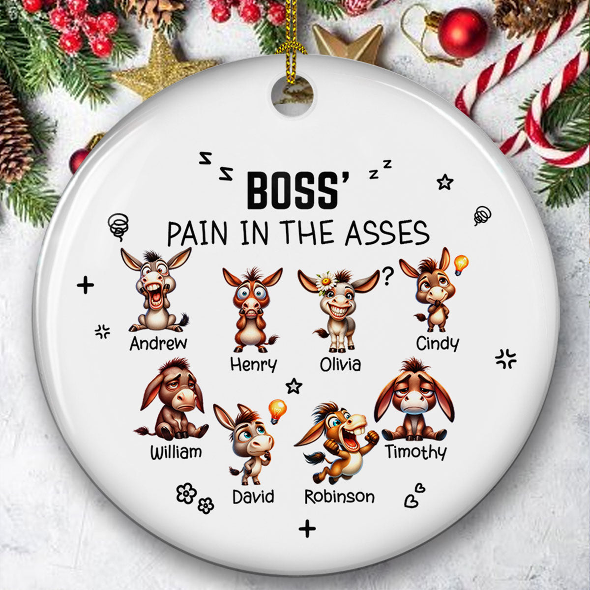 Just A Bunch Of Pains In The Ass personalized ceramic ornament