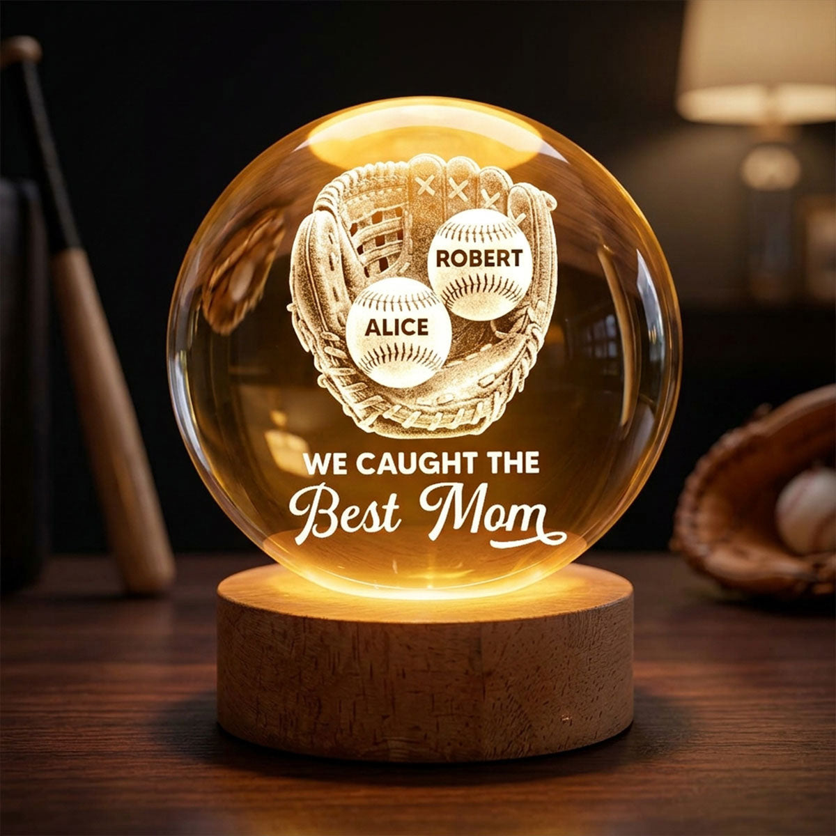 Baseball Glove We Caught The Best Mom - Personalized Crystal Ball LED Night Light