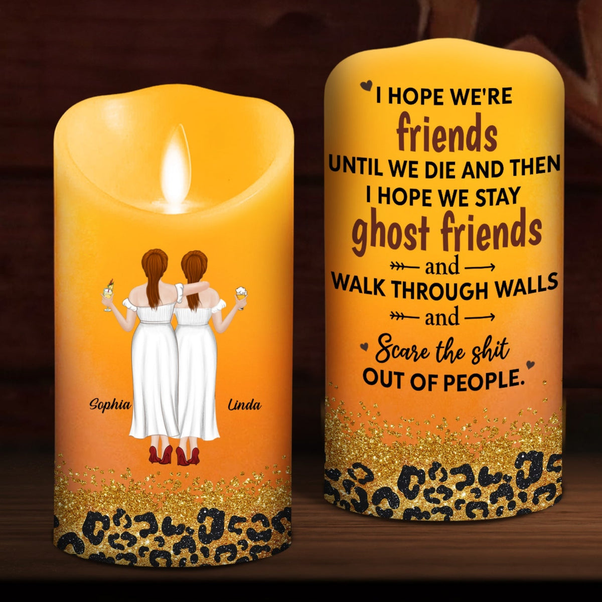 We Are Friends Until We Die - Personalized LED Candle