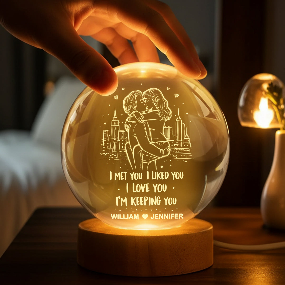 I Met You I Liked You I'm Keeping You - Personalized Crystal Ball LED Night Light