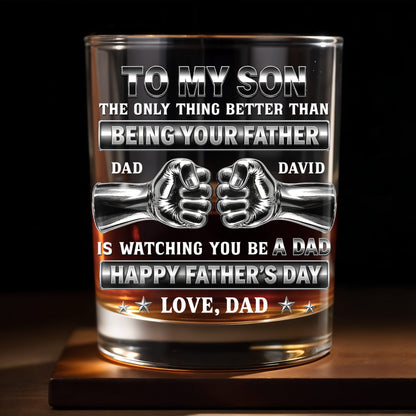 To My Son Better Than Being Your Father Fist Bump Design - Personalized Custom Whiskey Glass - SON143_RWG