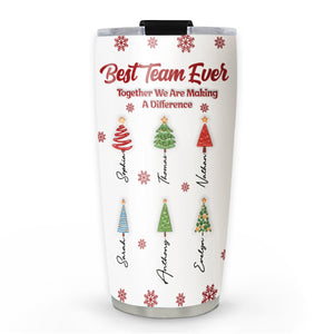 Best Team Ever Coworkers - Personalized 3D Inflated Effect Tumbler