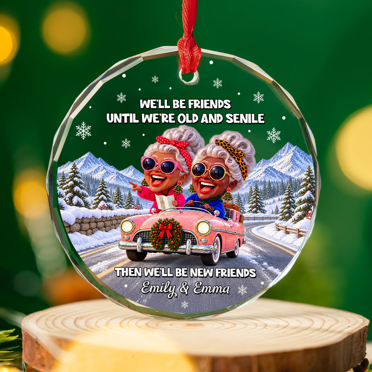 Old And Senile Besties glass ornament on the tree