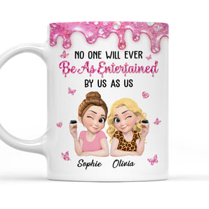 Entertained By Us As Us - Personalized Coffee Mug - Christmas Gift For Sister, Best Friend